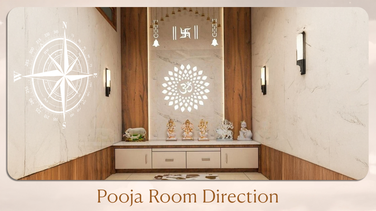 Pooja Room Direction